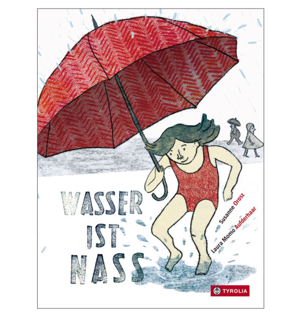 Wasser ist nass – Grundstufe 1 +2 inkl. Lesebuch